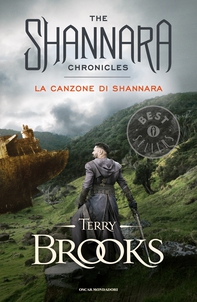 Il ciclo di Shannara - 3. La canzone di Shannara - Librerie.coop