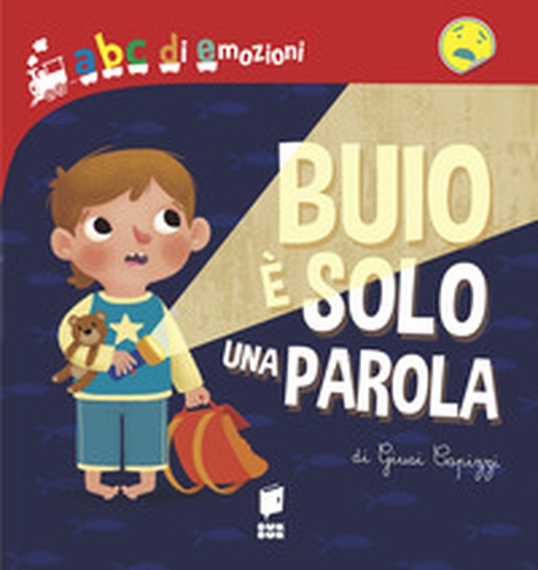 Buio è solo una parola - Librerie.coop Buio è solo una parola - Librerie.coop