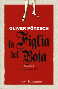 La figlia del boia - Vol. 1 - Librerie.coop