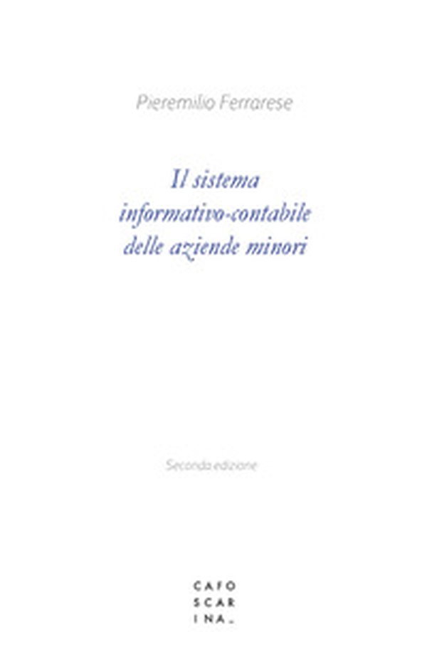 Il sistema informativo-contabile delle aziende minori - Librerie.coop Il sistema informativo-contabile delle aziende minori - Librerie.coop