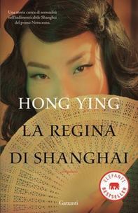 La regina di Shanghai - Librerie.coop La regina di Shanghai - Librerie.coop