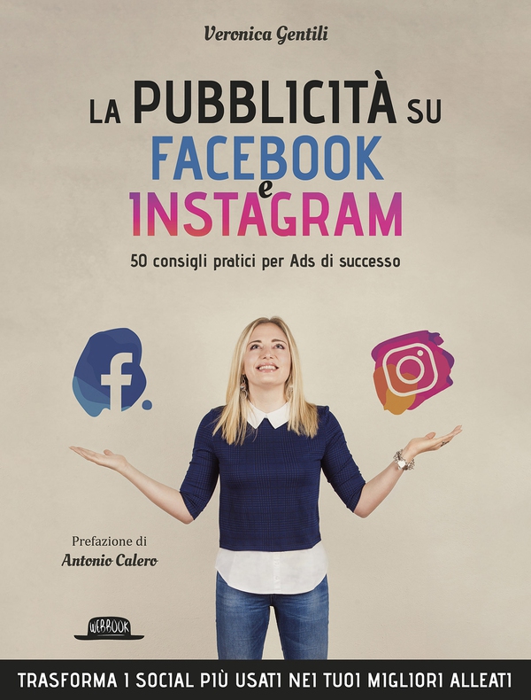 La Pubblicità su Facebook e Instagram - Librerie.coop La Pubblicità su Facebook e Instagram - Librerie.coop