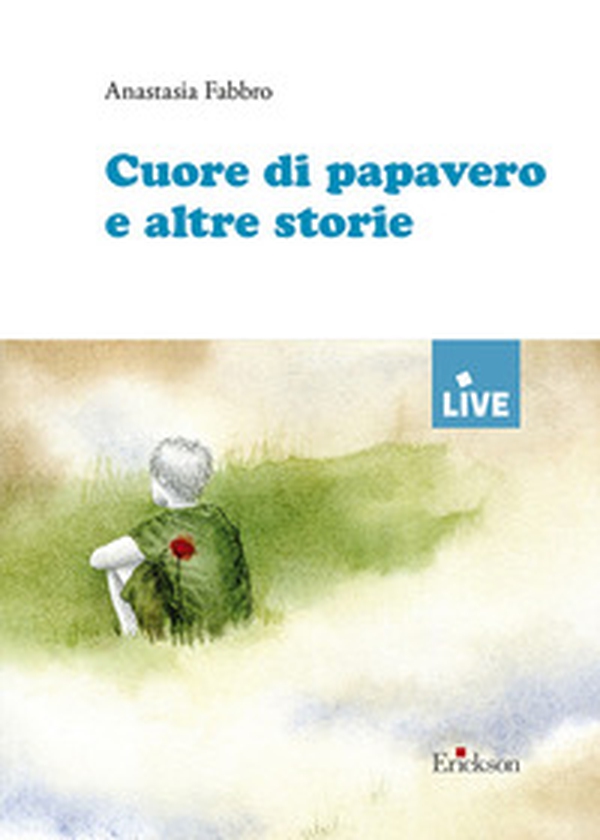 Cuore di papavero e altre storie - Librerie.coop Cuore di papavero e altre storie - Librerie.coop