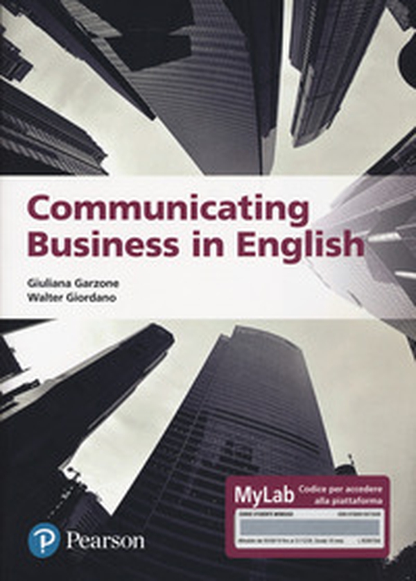 Communicating business in english. Ediz. MyLab - Librerie.coop Communicating business in english. Ediz. MyLab - Librerie.coop