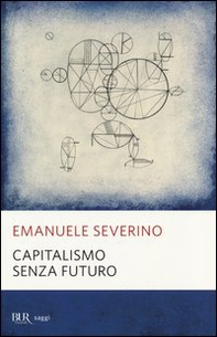 Capitalismo senza futuro - Librerie.coop