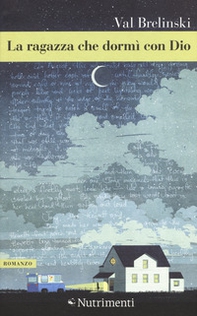 La ragazza che dormì con Dio - Librerie.coop