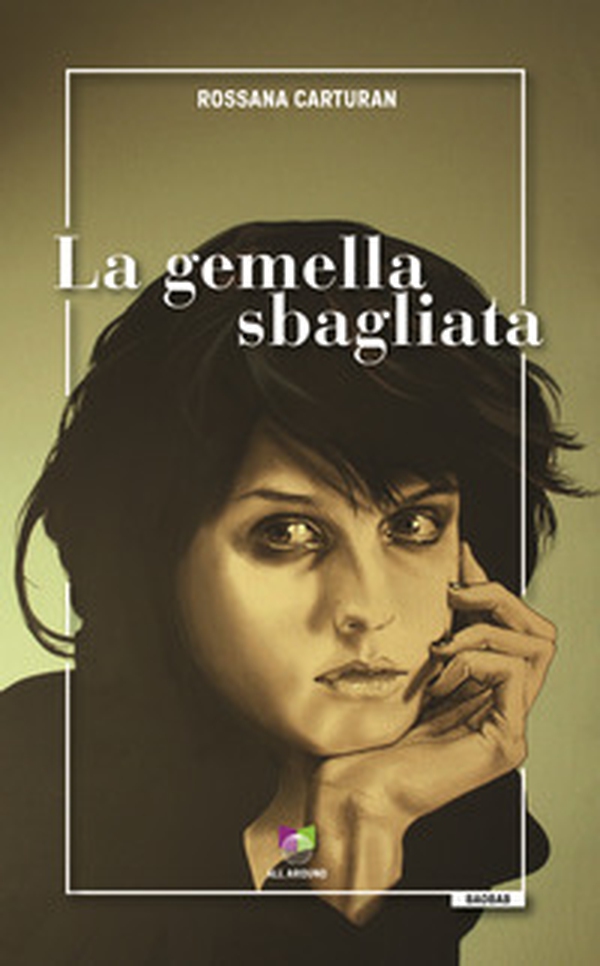La gemella sbagliata - Librerie.coop La gemella sbagliata - Librerie.coop