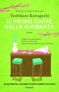 Il primo caffè della giornata - Librerie.coop