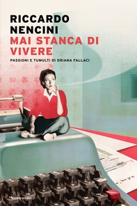 Mai stanca di vivere - Librerie.coop