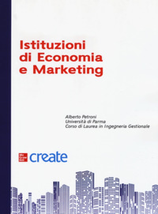 Istituzioni di economia e marketing - Librerie.coop Istituzioni di economia e marketing - Librerie.coop