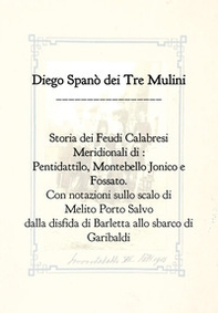 Storia dei feudi calabresi meridionali di Pentidattilo, Montebello Jonico e Fossato - Librerie.coop Storia dei feudi calabresi meridionali di Pentidattilo, Montebello Jonico e Fossato - Librerie.coop
