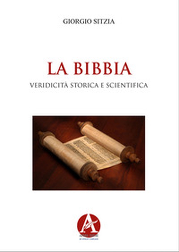 La Bibbia. Veridicità storica e scientifica - Librerie.coop La Bibbia. Veridicità storica e scientifica - Librerie.coop