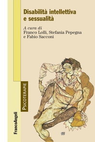Disabilità intellettiva e sessualità - Librerie.coop Disabilità intellettiva e sessualità - Librerie.coop