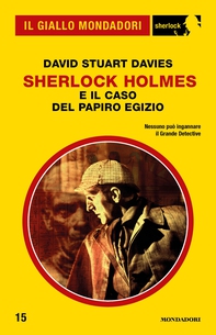 Sherlock Holmes e il caso del papiro egizio (Il Giallo Mondadori Sherlock) - Librerie.coop