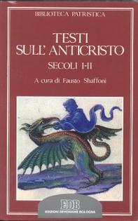 Testi sull'anticristo. Secoli I-II - Librerie.coop