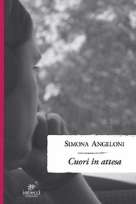 Cuori in attesa - Librerie.coop Cuori in attesa - Librerie.coop