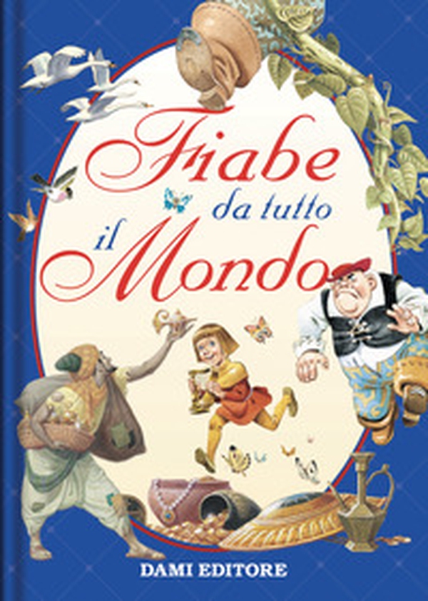 Fiabe da tutto il mondo - Librerie.coop Fiabe da tutto il mondo - Librerie.coop