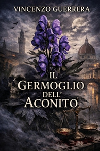 Il germoglio dell'aconito - Librerie.coop