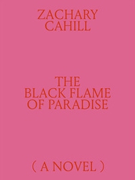 The Black Flame of Paradise - Librerie.coop