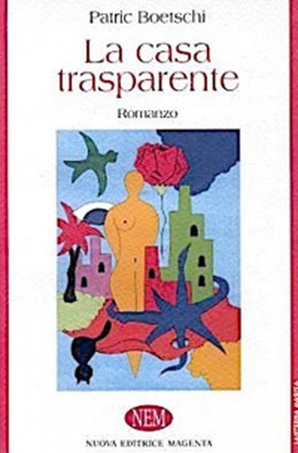 La casa trasparente - Librerie.coop La casa trasparente - Librerie.coop