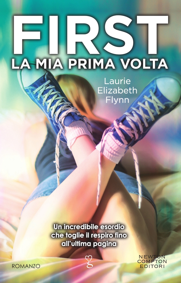 First. La mia prima volta - Librerie.coop First. La mia prima volta - Librerie.coop