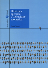 Didattica speciale e inclusione scolastica - Librerie.coop Didattica speciale e inclusione scolastica - Librerie.coop