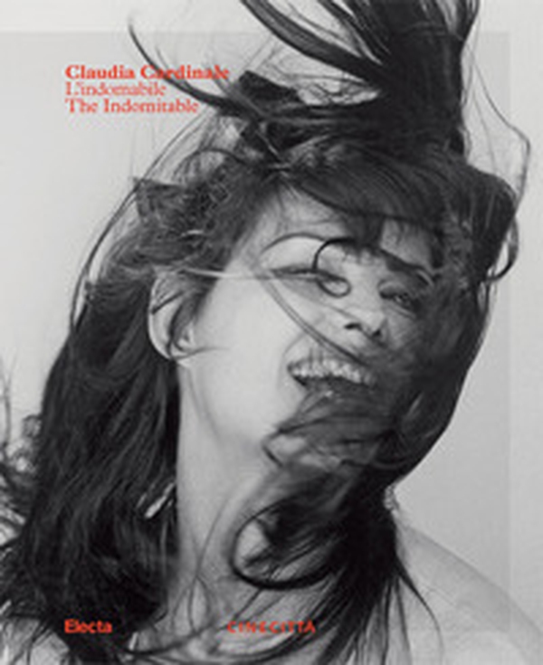Claudia Cardinale. L'indomabile-The indomitable - Librerie.coop Claudia Cardinale. L'indomabile-The indomitable - Librerie.coop