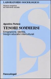 Tesori sommersi. Emigrazione, identità, bisogni educativi interculturali - Librerie.coop