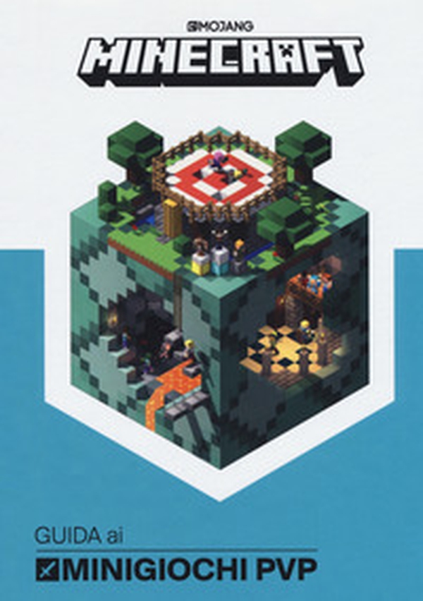 Minecraft. Guida ai minigiochi PVP - Librerie.coop Minecraft. Guida ai minigiochi PVP - Librerie.coop