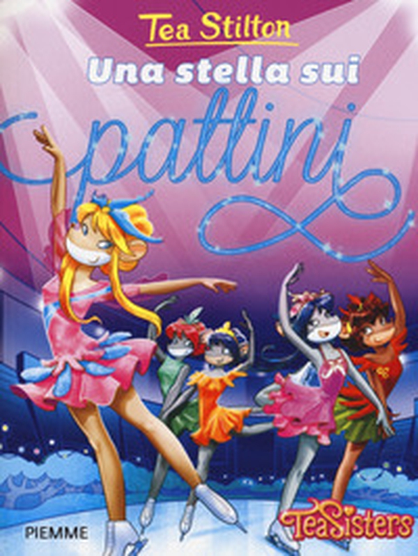 Una stella sui pattini - Librerie.coop Una stella sui pattini - Librerie.coop
