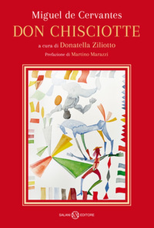 Don Chisciotte - Librerie.coop Don Chisciotte - Librerie.coop