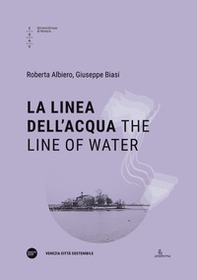 La linea dell'acqua-The line of water - Librerie.coop