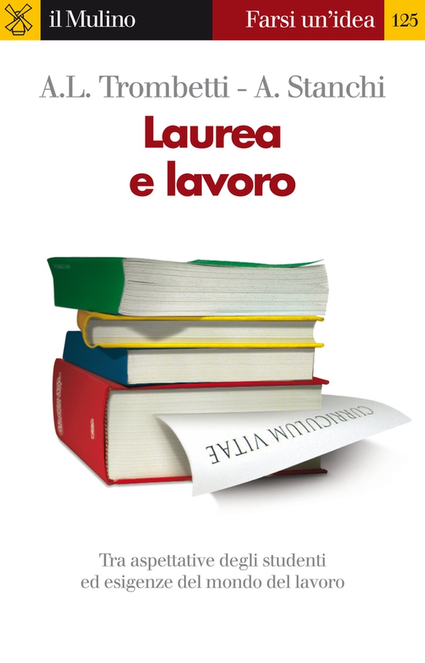 Laurea e lavoro - Librerie.coop Laurea e lavoro - Librerie.coop