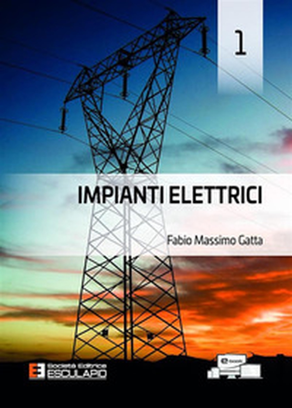 Impianti elettrici - Vol. 1 - Librerie.coop Impianti elettrici - Vol. 1 - Librerie.coop