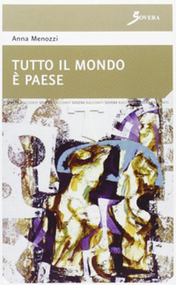 Tutto il mondo è paese - Librerie.coop Tutto il mondo è paese - Librerie.coop