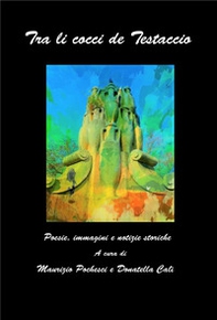 Tra li cocci de Testaccio - Librerie.coop