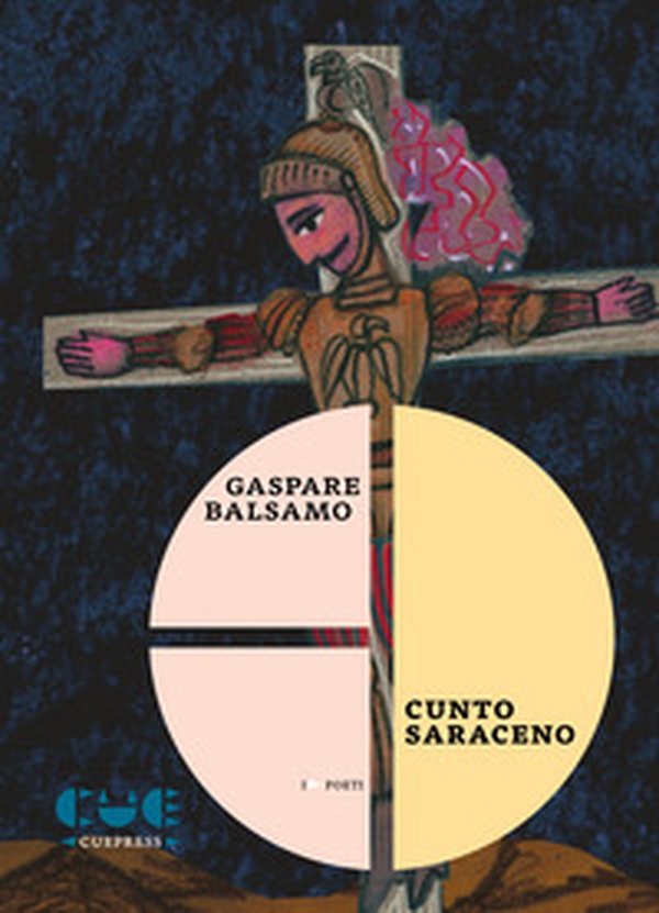 Cunto saraceno. Vita, miracoli e morte di Gesù Giufà Orlando - Librerie.coop