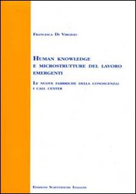 Human knowledge e microstrutture del lavoro emergenti - Librerie.coop