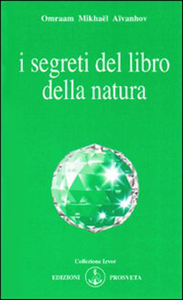 I segreti del libro della natura - Librerie.coop I segreti del libro della natura - Librerie.coop