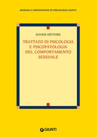 Trattato di psicologia e psicopatologia del comportamento sessuale - Librerie.coop