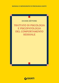 Trattato di psicologia e psicopatologia del comportamento sessuale - Librerie.coop Trattato di psicologia e psicopatologia del comportamento sessuale - Librerie.coop