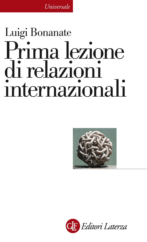 Prima lezione di relazioni internazionali - Librerie.coop Prima lezione di relazioni internazionali - Librerie.coop