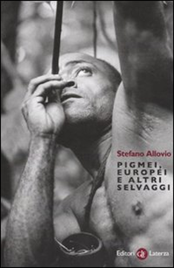 Pigmei, europei e altri selvaggi - Librerie.coop Pigmei, europei e altri selvaggi - Librerie.coop