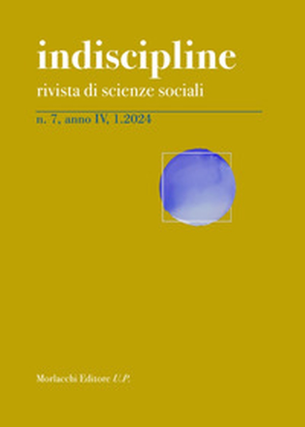 Indiscipline. Rivista di scienze sociali - Vol. 7 - Librerie.coop Indiscipline. Rivista di scienze sociali - Vol. 7 - Librerie.coop