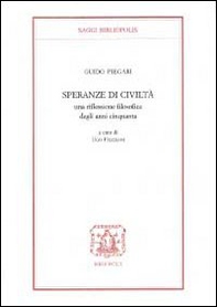 Speranze di civiltà. Una riflessione filosofica degli anni Cinquanta - Librerie.coop