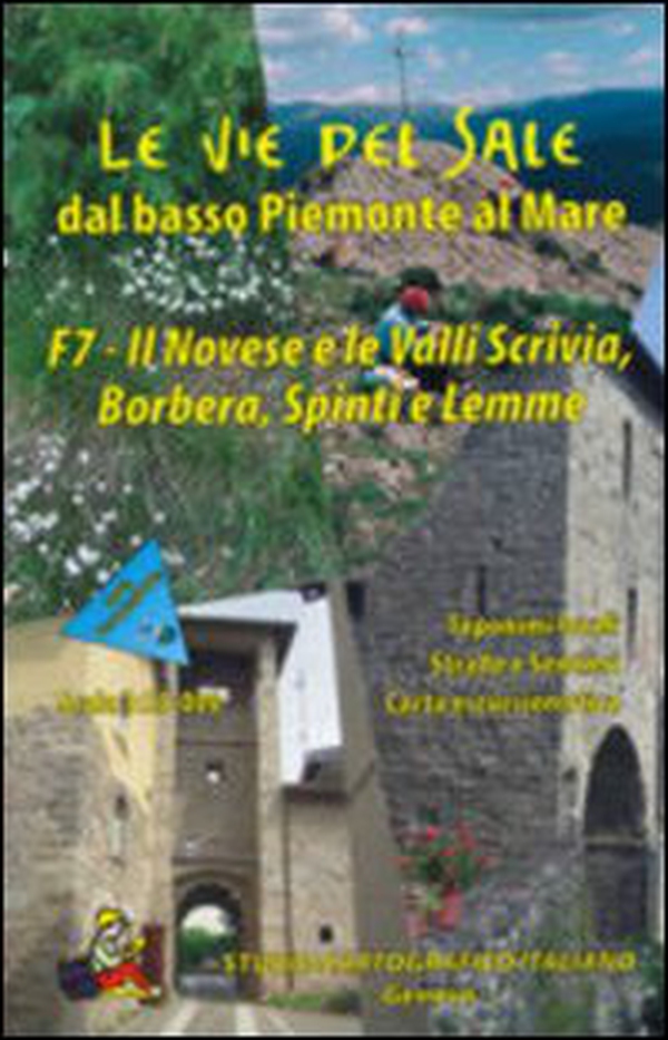 Le vie del sale dal basso Piemonte al mare - Vol. 7 - Librerie.coop Le vie del sale dal basso Piemonte al mare - Vol. 7 - Librerie.coop