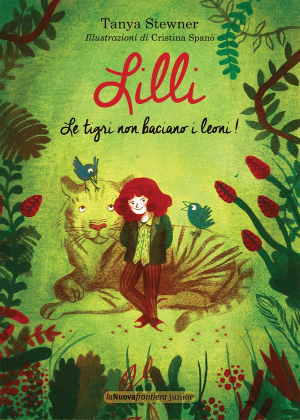 Lilli. Le tigri non baciano i leoni! - Librerie.coop Lilli. Le tigri non baciano i leoni! - Librerie.coop