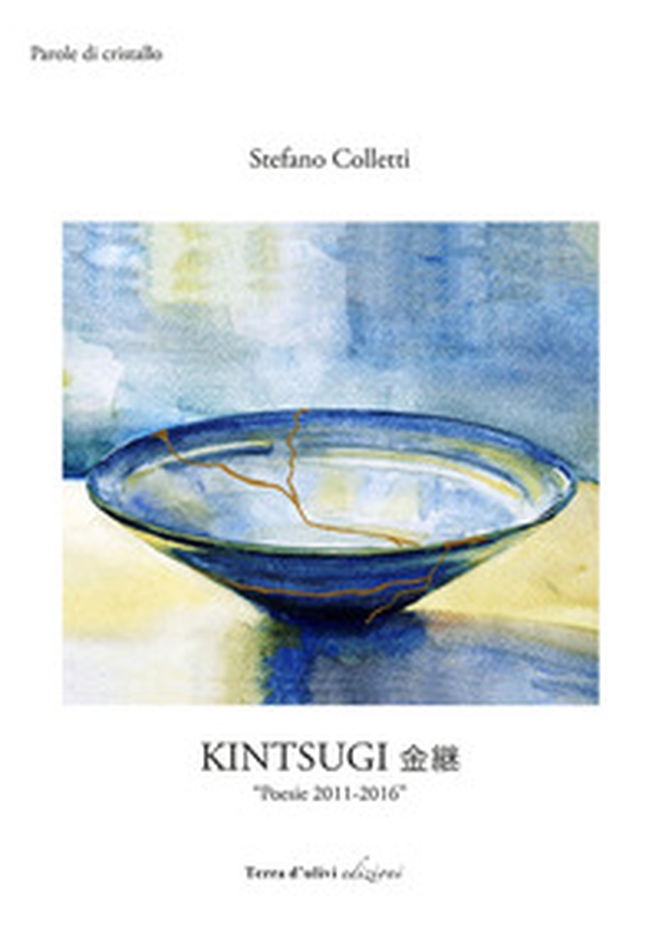 Kintsugi - Librerie.coop Kintsugi - Librerie.coop