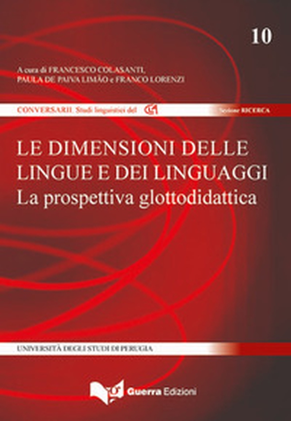 Le dimensioni delle lingue e dei linguaggi. La prospettiva didattica - Librerie.coop Le dimensioni delle lingue e dei linguaggi. La prospettiva didattica - Librerie.coop