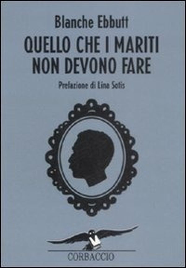 Quello che i mariti non devono fare - Librerie.coop Quello che i mariti non devono fare - Librerie.coop